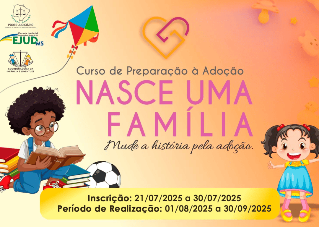 Imagem de compartilhamento para o artigo Pensando em adotar? TJMS lança curso online sobre preparação à adoção para futuros pais da MS Todo dia